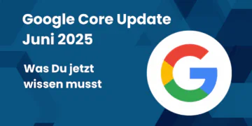 Google Core Update Juni 2025