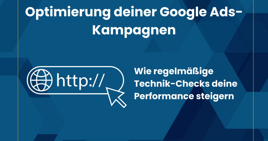 Optimierung deiner Google Ads-Kampagnen