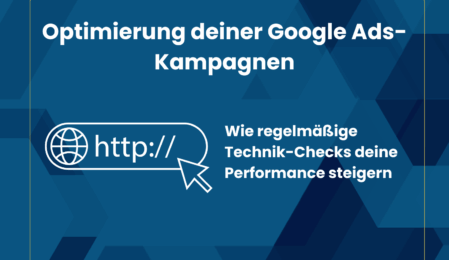 Optimierung deiner Google Ads-Kampagnen