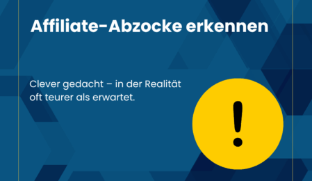 Affiliate-Abzocke erkennen
