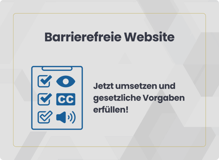 Barrierefreie Webseite - Jetzt umsetzen und gesetzliche Vorgaben erfüllen!