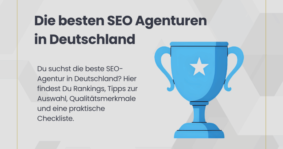 beste SEO Agentur Deutschland