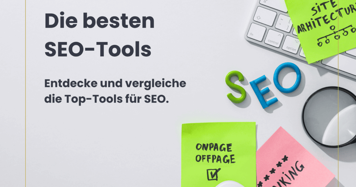 Beste SEO Tools Vergleich