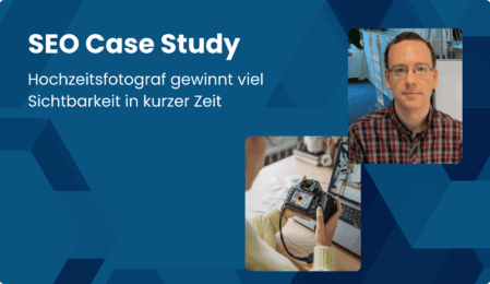 Case Study: SEO für Hochzeitsfotograf