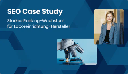 Case Study: SEO für Laboreinrichtung-Hersteller