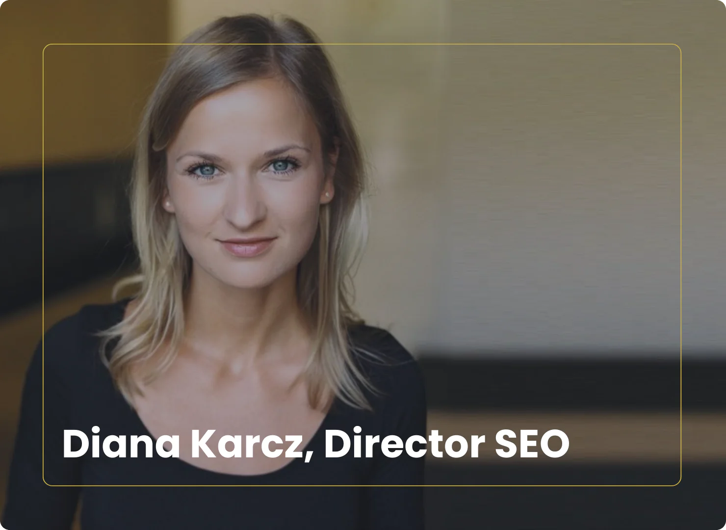 Diana Karcz, Director SEO