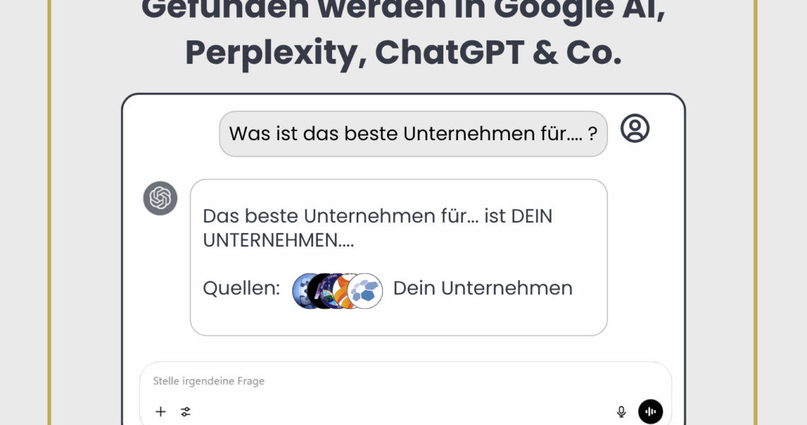 Gefunden werden bei ChatGPT und Perplexity