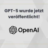 GPT-5 wurde jetzt veröffentlicht