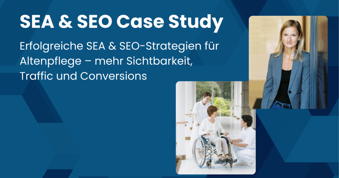 EA & SEO für Pflegeeinrichtungen