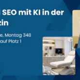 Local SEO mit KI in der Medizin