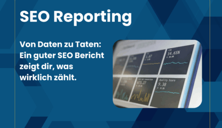 SEO Reporting & SEO Berichte